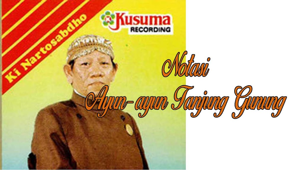 Ayun-ayun Tanjung Gunung Pelog 6 Lengkap Lirik Lagunya