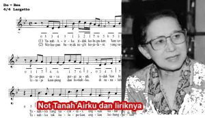 Not Tanah Airku dan liriknya