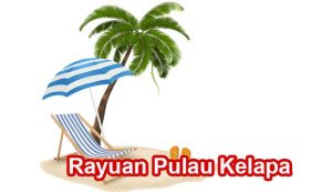 Rayuan Pulau Kelapa