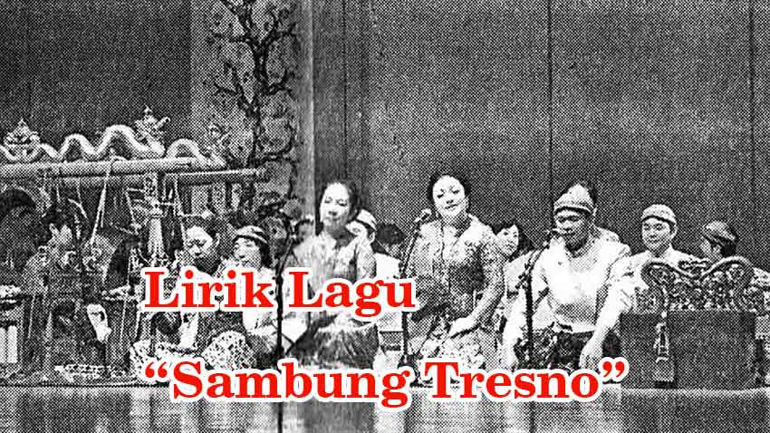 Lirik Lagu Sambung Tresno: Ekspresi Cinta yang Mendalam dalam Bahasa Jawa