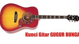 Kunci Gitar Gugur Bunga