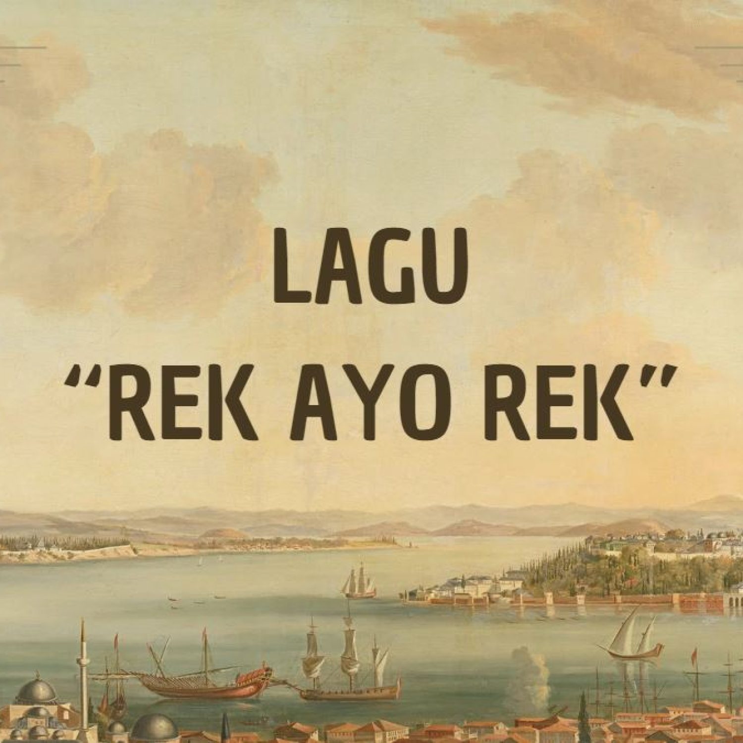 Lagu Rek Ayo Rek