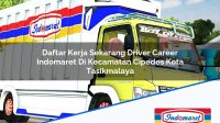 Daftar Kerja Sekarang Driver Career Indomaret Di Kecamatan Cipedes Kota Tasikmalaya 1753393117 | Daftar Kerja Sekarang Driver Career Indomaret Di Kecamatan Cipedes, Kota Tasikmalaya Tahun 2025