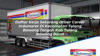 Daftar Kerja Sekarang Driver Career Indomaret Di Kecamatan Tulang Bawang Tengah Kab Tulang Bawang Barat 1753408928 | Daftar Kerja Sekarang Driver Career Indomaret Di Kecamatan Tulang Bawang Tengah, Kab. Tulang Bawang Barat Tahun 2025