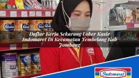 Daftar Kerja Sekarang Loker Kasir Indomaret Di Kecamatan Tembelang Kab Jombang 1753126816 | Daftar Kerja Sekarang Loker Kasir Indomaret Di Kecamatan Tembelang, Kab. Jombang Tahun 2025