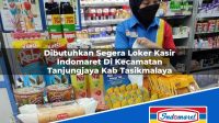 Dibutuhkan Segera Loker Kasir Indomaret Di Kecamatan Tanjungjaya Kab Tasikmalaya 1753114959 | Dibutuhkan Segera Loker Kasir Indomaret Di Kecamatan Tanjungjaya, Kab. Tasikmalaya Tahun 2025