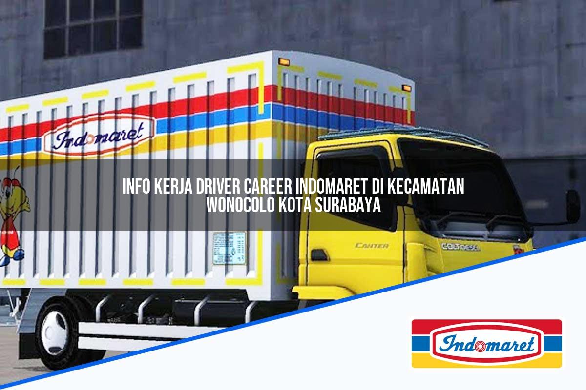 Info Kerja Driver Career Indomaret di Kecamatan Wonocolo, Kota Surabaya Tahun 2025