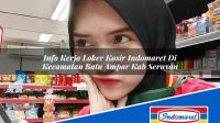 Info Kerja Loker Kasir Indomaret Di Kecamatan Batu Ampar Kab Seruyan 1753513277 | Info Kerja Loker Kasir Indomaret Di Kecamatan Batu Ampar, Kab. Seruyan Tahun 2025