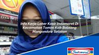 Info Kerja Loker Kasir Indomaret Di Kecamatan Tomini Kab Bolaang Mongondow Selatan 1753727859 | Info Kerja Loker Kasir Indomaret Di Kecamatan Tomini, Kab. Bolaang Mongondow Selatan Tahun 2025