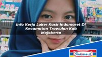 Info Kerja Loker Kasir Indomaret Di Kecamatan Trowulan Kab Mojokerto 1753674160 | Info Kerja Loker Kasir Indomaret Di Kecamatan Trowulan, Kab. Mojokerto Tahun 2025