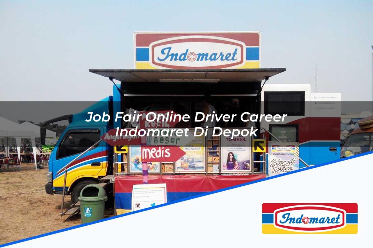 Job Fair Online Driver Career Indomaret di Depok Tahun 2025