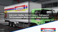 Job Fair Online Driver Career Indomaret Di Kecamatan Botin Leobele Kab Malaka 1753262197 | Job Fair Online Driver Career Indomaret Di Kecamatan Botin Leobele, Kab. Malaka Tahun 2025