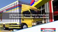 Job Fair Online Driver Career Indomaret Di Kecamatan Kesamben Kab Jombang 1753613457 | Job Fair Online Driver Career Indomaret Di Kecamatan Kesamben, Kab. Jombang Tahun 2025