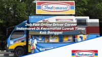 Job Fair Online Driver Career Indomaret Di Kecamatan Luwuk Timur Kab Banggai 1753472155 | Job Fair Online Driver Career Indomaret Di Kecamatan Luwuk Timur, Kab. Banggai Tahun 2025