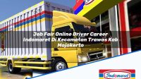 Job Fair Online Driver Career Indomaret Di Kecamatan Trawas Kab Mojokerto 1753260216 | Job Fair Online Driver Career Indomaret Di Kecamatan Trawas, Kab. Mojokerto Tahun 2025