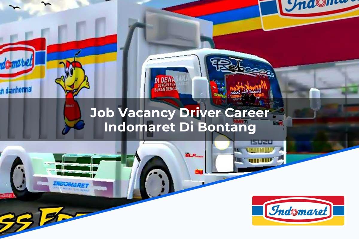 Job Vacancy Driver Career Indomaret di Bontang Tahun 2025