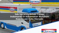 Job Vacancy Driver Career Indomaret Di Kecamatan Bunaken Kepulauan Kota Manado 1753847755 | Job Vacancy Driver Career Indomaret Di Kecamatan Bunaken Kepulauan, Kota Manado Tahun 2025