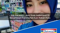 Job Vacancy Loker Kasir Indomaret Di Kecamatan Kepenuhan Kab Rokan Hulu 1753074933 | Job Vacancy Loker Kasir Indomaret Di Kecamatan Kepenuhan, Kab. Rokan Hulu Tahun 2025