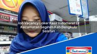 Job Vacancy Loker Kasir Indomaret Di Kecamatan Seginim Kab Bengkulu Selatan 1753390613 | Job Vacancy Loker Kasir Indomaret Di Kecamatan Seginim, Kab. Bengkulu Selatan Tahun 2025
