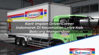 Karir Impian Driver Career Indomaret Di Kecamatan Lolak Kab Bolaang Mongondow 1753460193 | Karir Impian Driver Career Indomaret Di Kecamatan Lolak, Kab. Bolaang Mongondow Tahun 2025