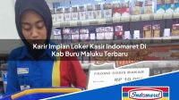 Karir Impian Loker Kasir Indomaret Di Kab Buru Maluku Terbaru 1753389641 | Karir Impian Loker Kasir Indomaret Di Kab. Buru, Maluku Terbaru