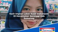 Karir Impian Loker Kasir Indomaret Di Kecamatan Saronggi Kab Sumenep 1753696315 | Karir Impian Loker Kasir Indomaret Di Kecamatan Saronggi, Kab. Sumenep Tahun 2025