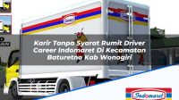 Karir Tanpa Syarat Rumit Driver Career Indomaret Di Kecamatan Baturetno Kab Wonogiri 1753593939 | Karir Tanpa Syarat Rumit Driver Career Indomaret Di Kecamatan Baturetno, Kab. Wonogiri Tahun 2025