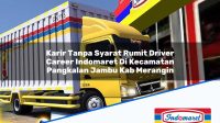 Karir Tanpa Syarat Rumit Driver Career Indomaret Di Kecamatan Pangkalan Jambu Kab Merangin 1753509870 | Karir Tanpa Syarat Rumit Driver Career Indomaret Di Kecamatan Pangkalan Jambu, Kab. Merangin Tahun 2025
