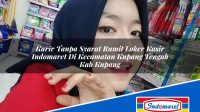 Karir Tanpa Syarat Rumit Loker Kasir Indomaret Di Kecamatan Kupang Tengah Kab Kupang 1753387246 | Karir Tanpa Syarat Rumit Loker Kasir Indomaret Di Kecamatan Kupang Tengah, Kab. Kupang Tahun 2025