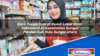 Karir Tanpa Syarat Rumit Loker Kasir Indomaret Di Kecamatan Sungai Pandan Kab Hulu Sungai Utara 1753633663 | Karir Tanpa Syarat Rumit Loker Kasir Indomaret Di Kecamatan Sungai Pandan, Kab. Hulu Sungai Utara Tahun 2025