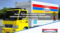 Karir Terbaru Driver Career Indomaret Di Kecamatan Ebungfao Kab Jayapura 1753507877 | Karir Terbaru Driver Career Indomaret Di Kecamatan Ebungfao, Kab. Jayapura Tahun 2025