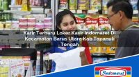 Karir Terbaru Loker Kasir Indomaret Di Kecamatan Barus Utara Kab Tapanuli Tengah 1753583555 | Karir Terbaru Loker Kasir Indomaret Di Kecamatan Barus Utara, Kab. Tapanuli Tengah Tahun 2025