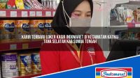 Karir Terbaru Loker Kasir Indomaret Di Kecamatan Katiku Tana Selatan Kab Sumba Tengah 1753762121 | Karir Terbaru Loker Kasir Indomaret Di Kecamatan Katiku Tana Selatan, Kab. Sumba Tengah Tahun 2025