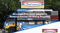 Kerja Cepat Driver Career Indomaret Di Kecamatan Bintauna Kab Bolaang Mongondow Utara 1753655979 | Kerja Cepat Driver Career Indomaret Di Kecamatan Bintauna, Kab. Bolaang Mongondow Utara Tahun 2025