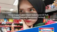 Kerja Cepat Loker Kasir Indomaret Di Kab Tulang Bawang Lampung Terbaru 1753362942 | Kerja Cepat Loker Kasir Indomaret Di Kab. Tulang Bawang, Lampung Terbaru