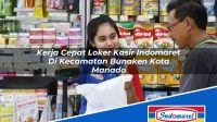 Kerja Cepat Loker Kasir Indomaret Di Kecamatan Bunaken Kota Manado 1753596744 | Kerja Cepat Loker Kasir Indomaret Di Kecamatan Bunaken, Kota Manado Tahun 2025