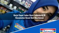 Kerja Cepat Loker Kasir Indomaret Di Kecamatan Kasui Kab Way Kanan 1753145686 | Kerja Cepat Loker Kasir Indomaret Di Kecamatan Kasui, Kab. Way Kanan Tahun 2025