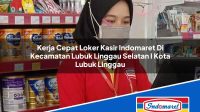 Kerja Cepat Loker Kasir Indomaret Di Kecamatan Lubuk Linggau Selatan I Kota Lubuk Linggau 1753086577 | Kerja Cepat Loker Kasir Indomaret Di Kecamatan Lubuk Linggau Selatan I, Kota Lubuk Linggau Tahun 2025