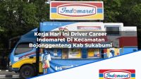 Kerja Hari Ini Driver Career Indomaret Di Kecamatan Bojonggenteng Kab Sukabumi 1753359992 | Kerja Hari Ini Driver Career Indomaret Di Kecamatan Bojonggenteng, Kab. Sukabumi Tahun 2025