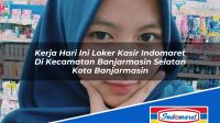 Kerja Hari Ini Loker Kasir Indomaret Di Kecamatan Banjarmasin Selatan Kota Banjarmasin 1753498655 | Kerja Hari Ini Loker Kasir Indomaret Di Kecamatan Banjarmasin Selatan, Kota Banjarmasin Tahun 2025