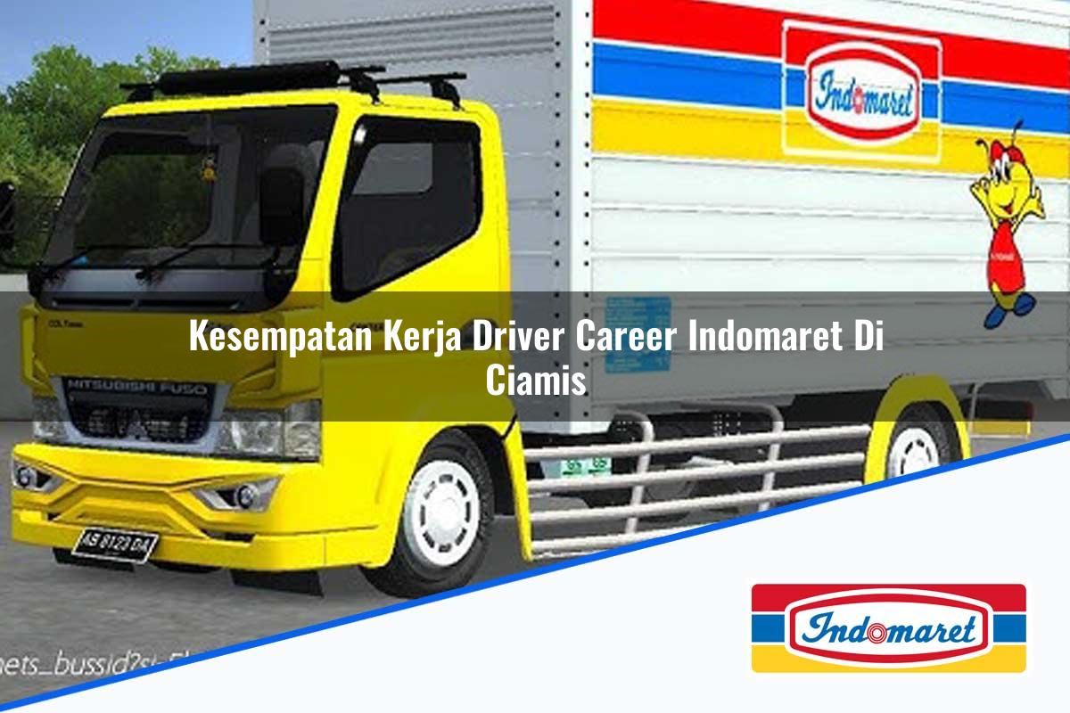 Kesempatan Kerja Driver Career Indomaret di Ciamis Tahun 2025