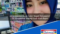 Kesempatan Kerja Loker Kasir Indomaret Di Kecamatan Bojong Gede Kab Bogor 1753591606 | Kesempatan Kerja Loker Kasir Indomaret Di Kecamatan Bojong Gede, Kab. Bogor Tahun 2025