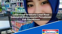 Loker Fresh Graduate Loker Kasir Indomaret Di Kecamatan Pamekasan Kab Pamekasan 1753266875 | Loker Fresh Graduate Loker Kasir Indomaret Di Kecamatan Pamekasan, Kab. Pamekasan Tahun 2025