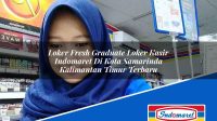 Loker Fresh Graduate Loker Kasir Indomaret Di Kota Samarinda Kalimantan Timur Terbaru 1753392595 | Loker Fresh Graduate Loker Kasir Indomaret Di Kota Samarinda, Kalimantan Timur Terbaru