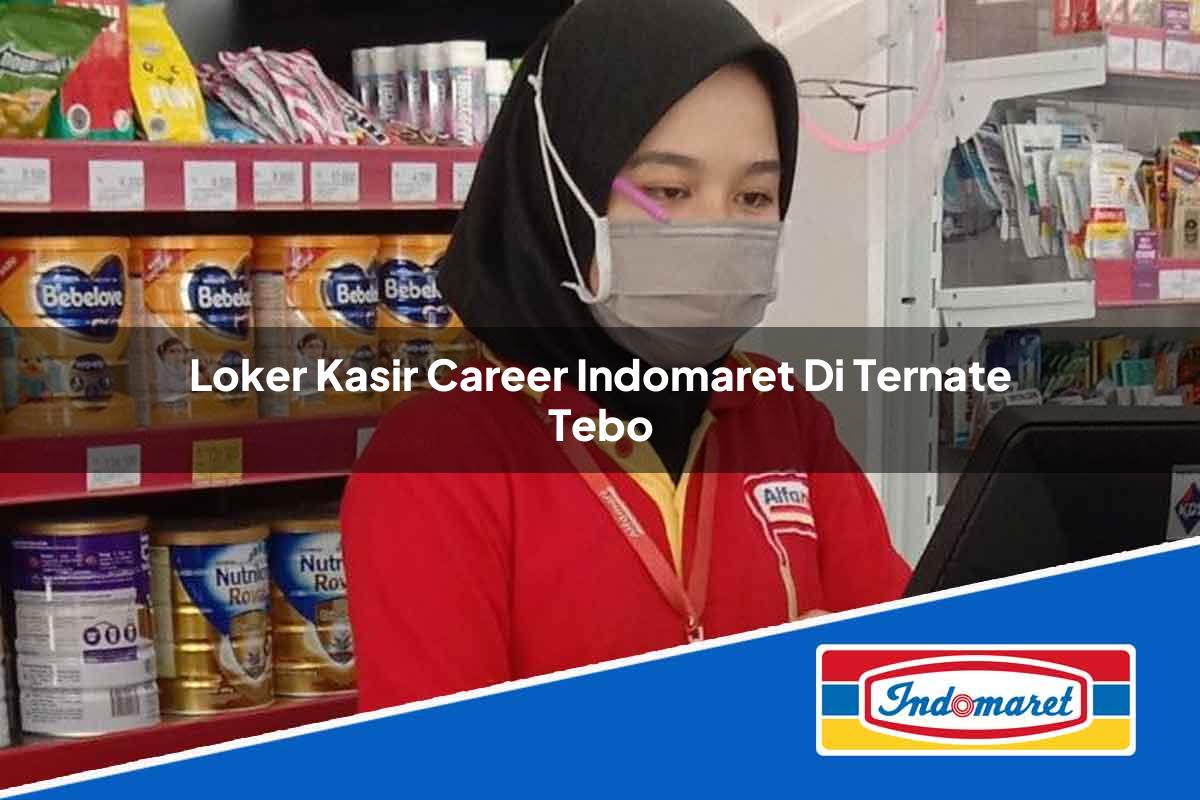 Loker Kasir Career Indomaret di Ternate Tahun 2025