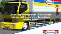 Loker Tanpa Pengalaman Driver Career Indomaret Di Kecamatan Bumi Agung Kab Way Kanan 1753938936 | Loker Tanpa Pengalaman Driver Career Indomaret Di Kecamatan Bumi Agung, Kab. Way Kanan Tahun 2025