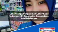 Loker Tanpa Pengalaman Loker Kasir Indomaret Di Kecamatan Sumberjaya Kab Majalengka 1753170053 | Loker Tanpa Pengalaman Loker Kasir Indomaret Di Kecamatan Sumberjaya, Kab. Majalengka Tahun 2025