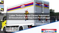 Loker Terbaru Driver Career Indomaret Di Kecamatan Bukateja Kab Purbalingga 1753818475 | Loker Terbaru Driver Career Indomaret Di Kecamatan Bukateja, Kab. Purbalingga Tahun 2025