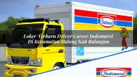 Loker Terbaru Driver Career Indomaret Di Kecamatan Halong Kab Balangan 1753171672 | Loker Terbaru Driver Career Indomaret Di Kecamatan Halong, Kab. Balangan Tahun 2025