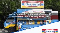 Loker Terbaru Driver Career Indomaret Di Kecamatan Rantau Pulung Kab Kutai Timur 1753928973 | Loker Terbaru Driver Career Indomaret Di Kecamatan Rantau Pulung, Kab. Kutai Timur Tahun 2025